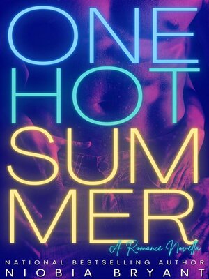 cover image of One Hot Summer (A Romance Novella)
